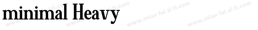 minimal Heavy字体转换
